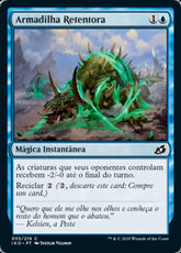 Armadilha Retentora / Hampering Snare - Magic: The Gathering - MoxLand
